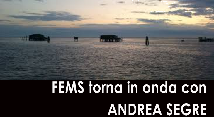 FEMS torna in ONDA con Andrea Segre