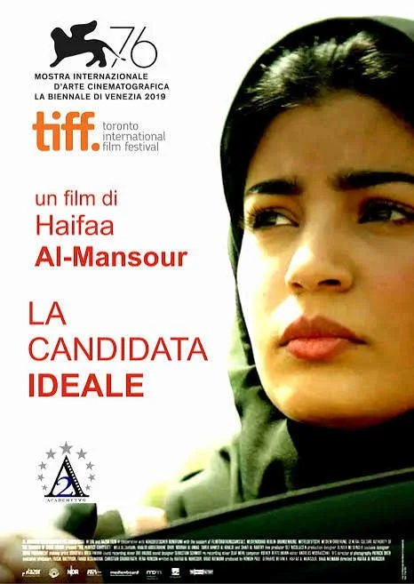 Poster La candidata ideale Regia di Haifaa Al-Mansour – Arabia Saudita, 2019