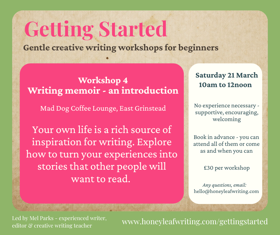Getting Started: Workshop 4 - Writing memoir - an introduction