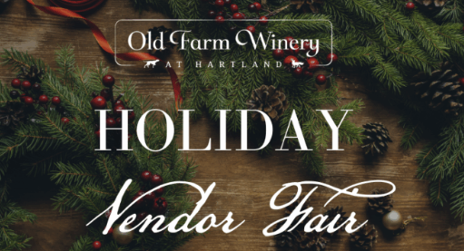 Old Farm Winery Holiday Vendor Fair