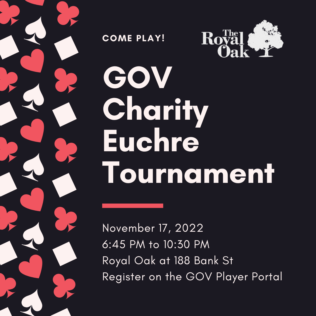 GOV’s Charity Euchre Tournament!!