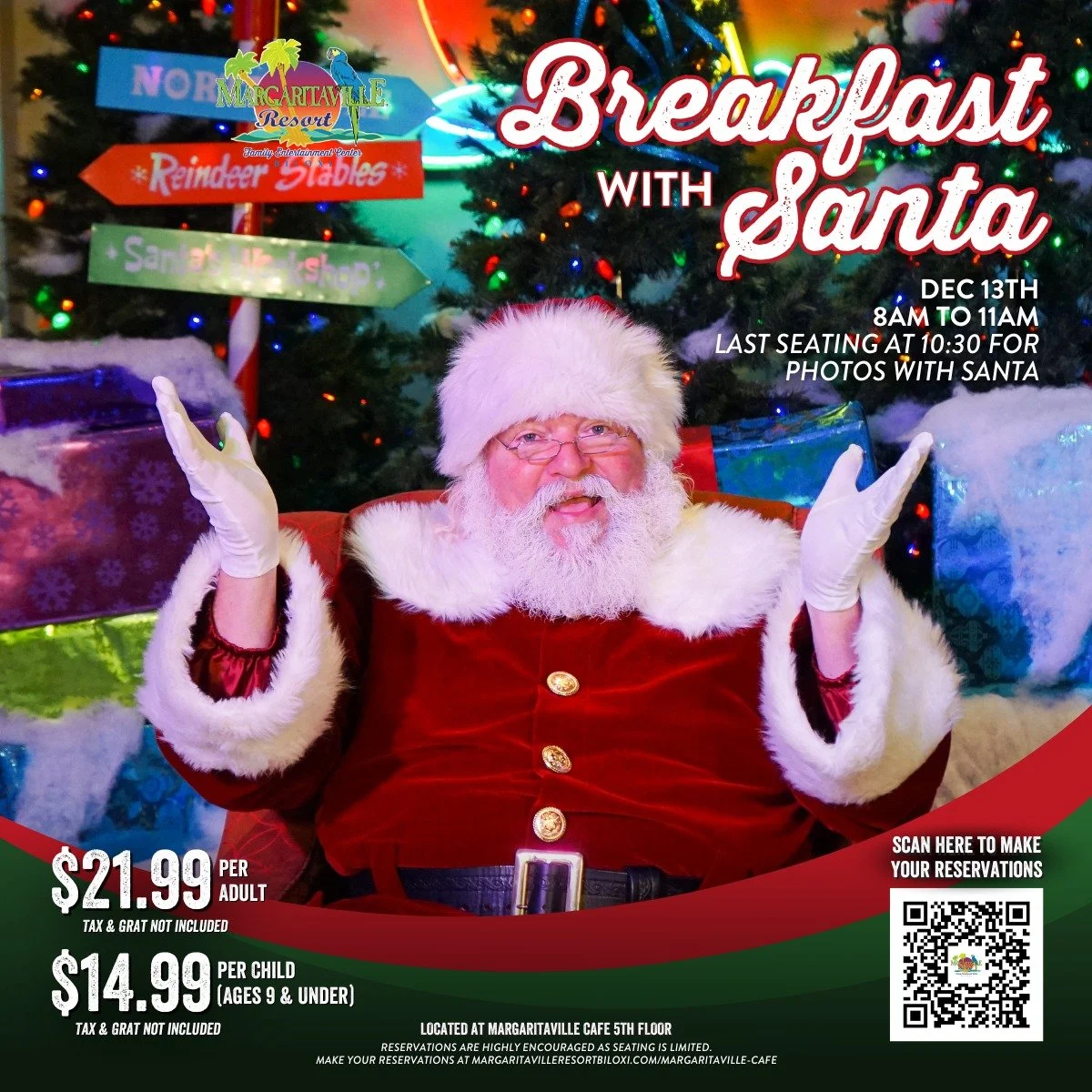 Saturday!! Don&rsquo;t miss your chance to enjoy Breakfast with Santa at Margaritaville Caf&eacute; 

Pancake skewers, chicken &amp; waffles, fruit parfaits, bacon, sausage, and more!
Photos with Santa before he heads out to spread Christmas joy!

Sa