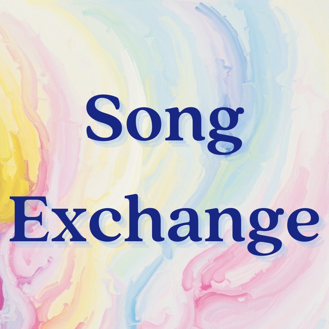 Sweet Harmony Song Exchange
