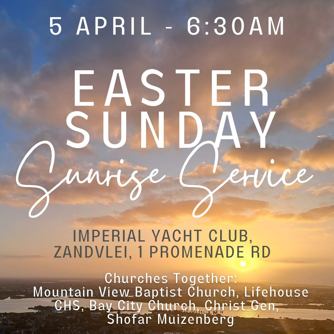 Easter - Sunrise Service