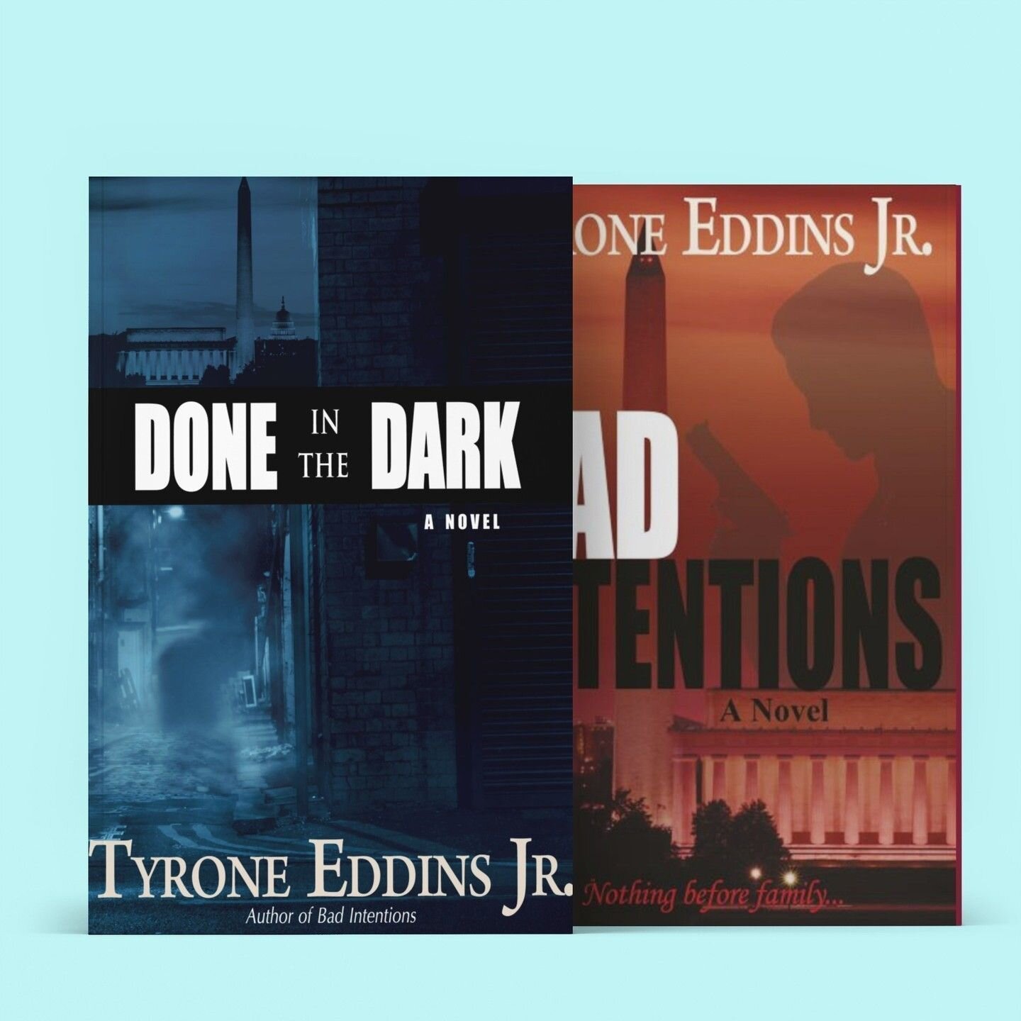 Don't get one without the other! DONE IN THE DARK and BAD INTENTIONS are both on sale RIGHT NOW! Get your autographed copies today at www.scriptedvisions.com @tyronesvpg #books, #amreading, #goodreads, #book, #crimefiction, #thriller