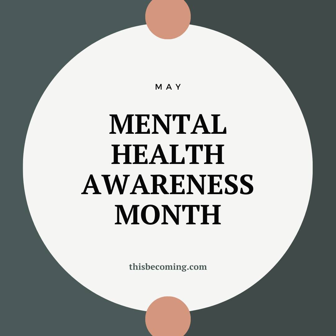 May is mental health awareness month! This month and every other month we are raising awareness and working toward ending mental health stigma! 

#thisbecomingcounseling #counseling #therapistsofinstagram #instatherapist #mentalhealth #mentalhealthaw