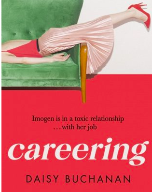 Careering by Daisy Buchanan