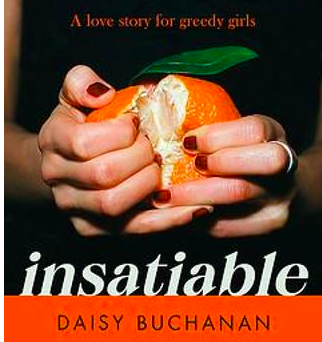 Insatiable by Daisy Buchanan