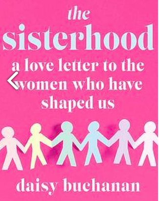 The Sisterhood by Daisy Buchanan