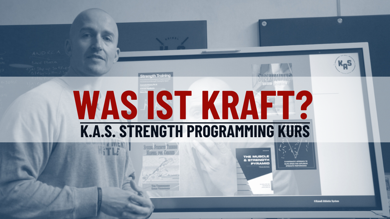 Strength Programming Kurs — Kaindl Athletic System