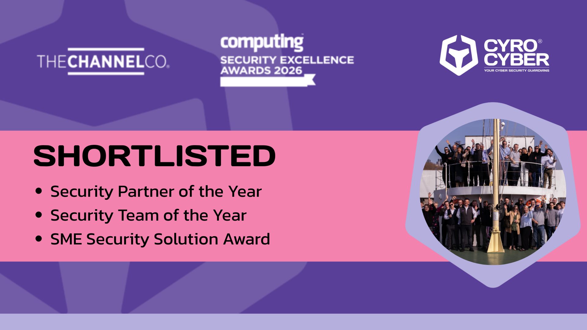 Cyro Cyber Shortlisted for Security Partner &amp; Security Team of the Year at the Security Excellence Awards, 2026