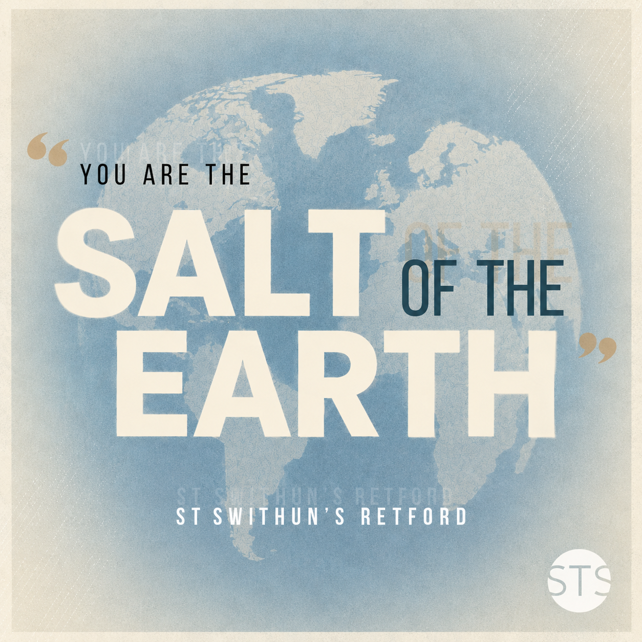 You are the Salt of the Earth