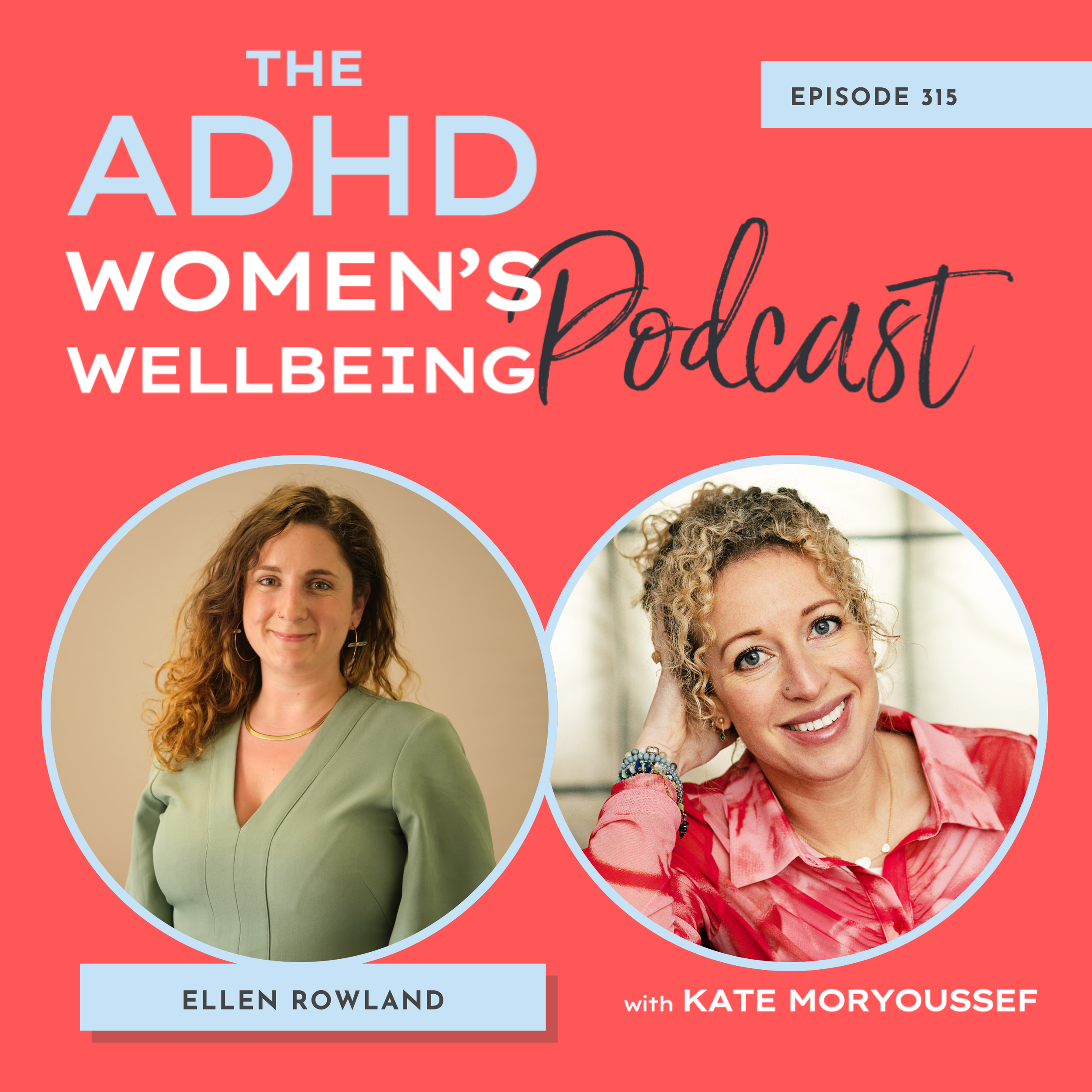Episode 315: The Gentle Power of Herbal Medicine for ADHD Women: Natural Ways to Support Sleep, Focus and Hormonal Health