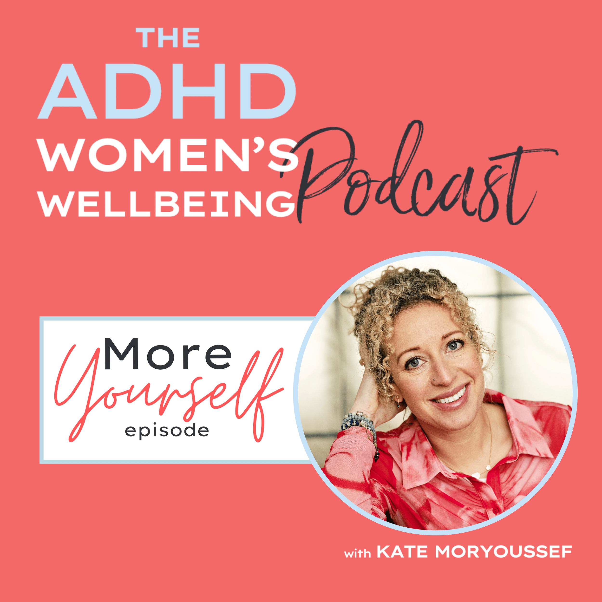 Episode 338: Routines vs Rituals: A Gentler Approach to Structure with ADHD