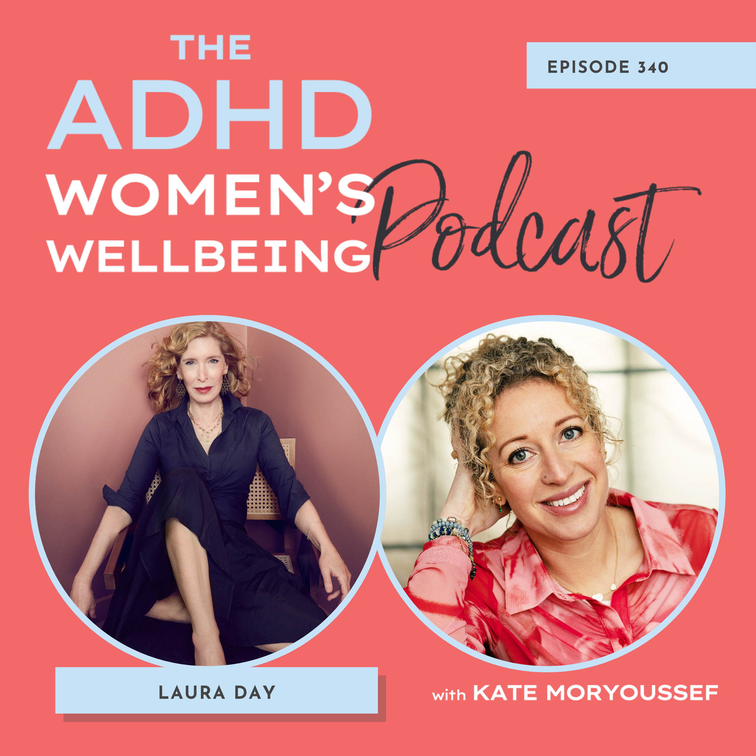 Episode 340: Is the ADHD Brain an Intuitive Brain? with Laura Day