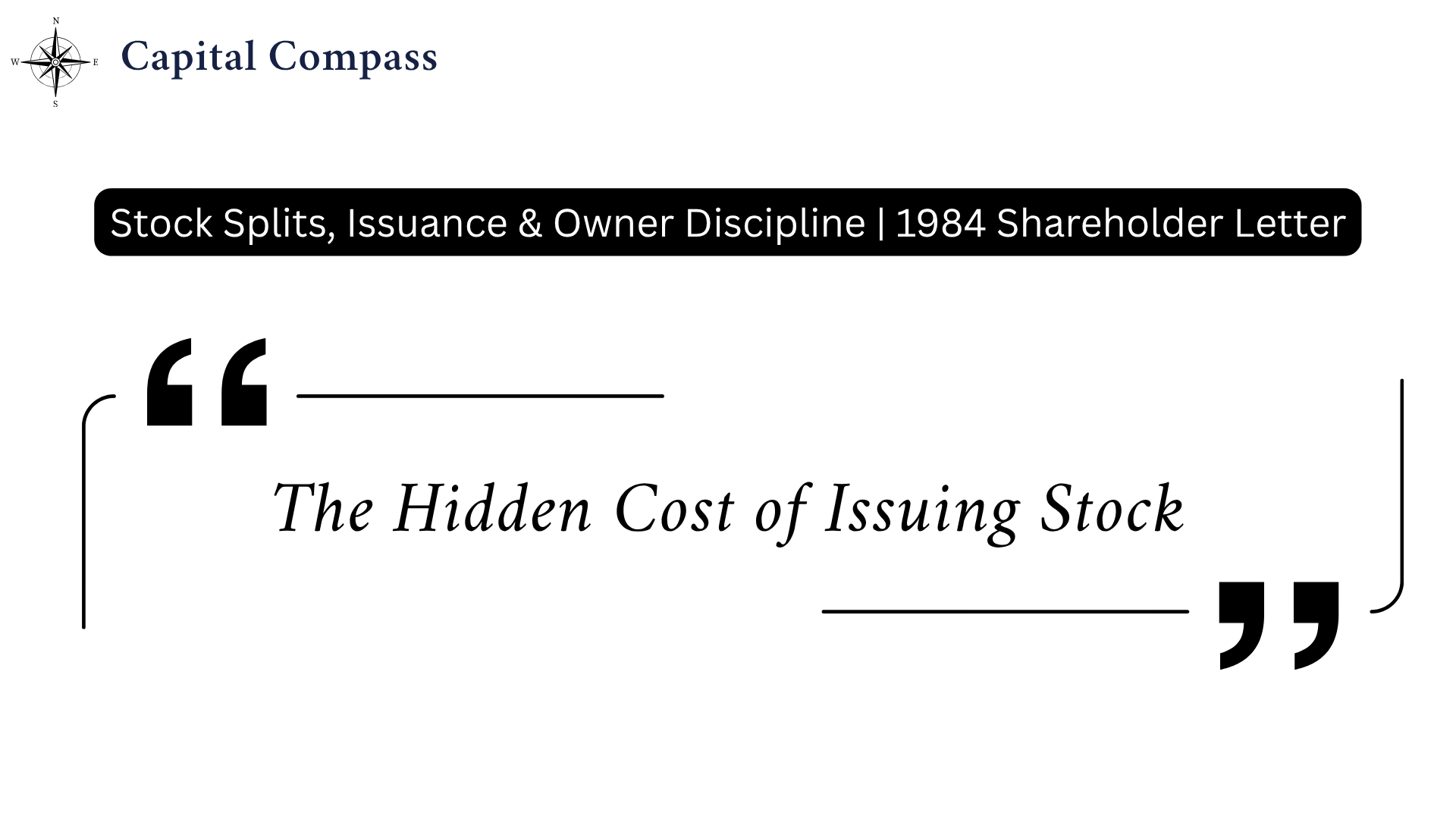 Stock Splits, Issuance & Owner Discipline | 1984 Shareholder Letter