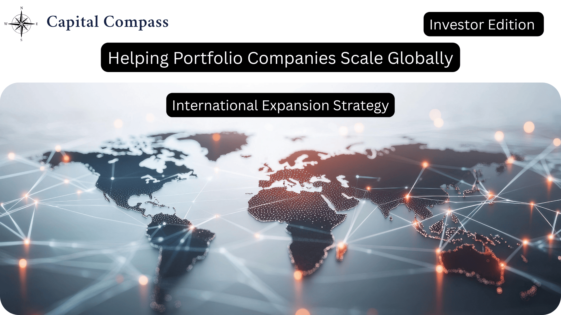 Investor Edition | International Expansion Strategy - Helping Portfolio Companies Scale Globally
