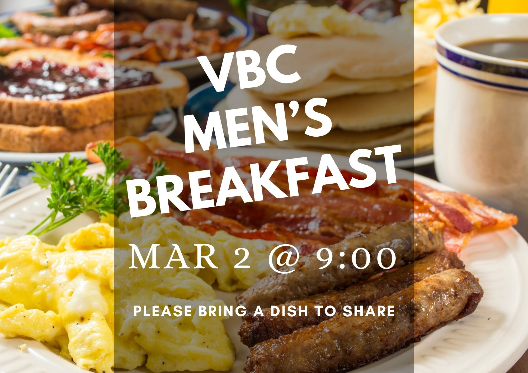 Join us for another monthly Men's Breakfast! Please bring a dish to share. 

Need a ride? Contact us: https://vicenzabible.church/contact-us