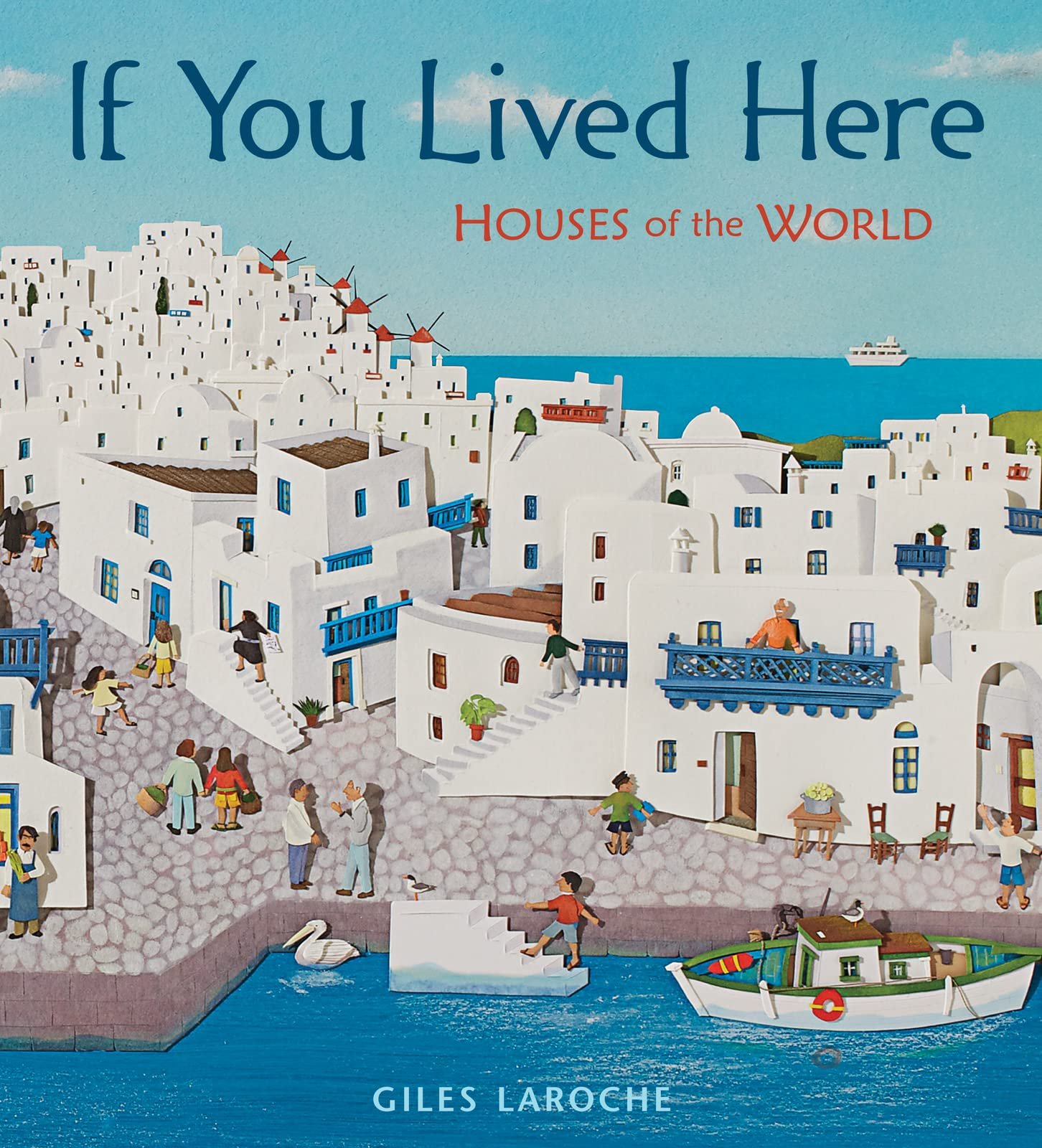 if you lived here - houses of the world - children's book