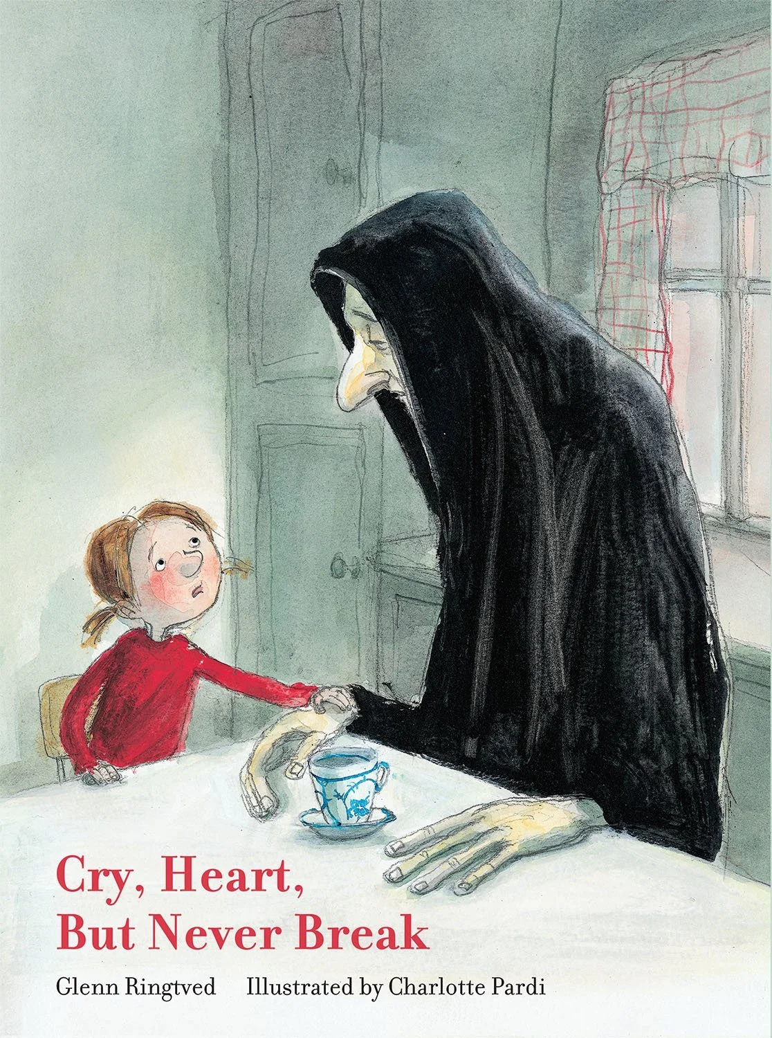 Cry, Heart, But Never Break - death, hope, loss, grief - via Character Kid Lit