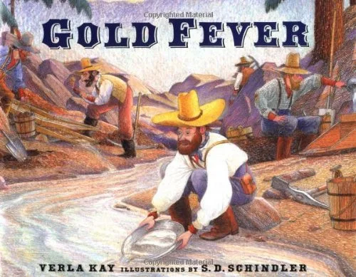 Gold Fever - explore the character strength of Hope via Character Kid Lit