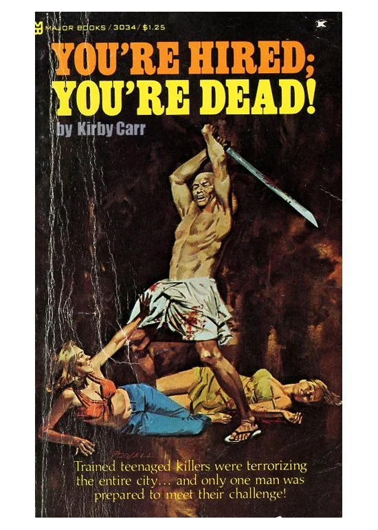 You're Hired, You're Dead!