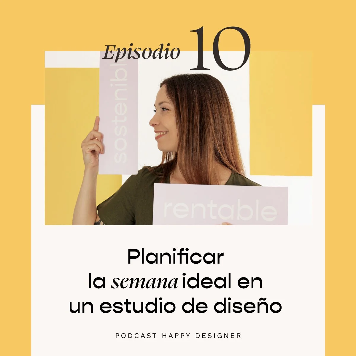 Temporada 2 - Episodio 10 - Planificar la semana ideal en un estudio de diseño