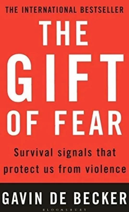 The Gift of Fear
