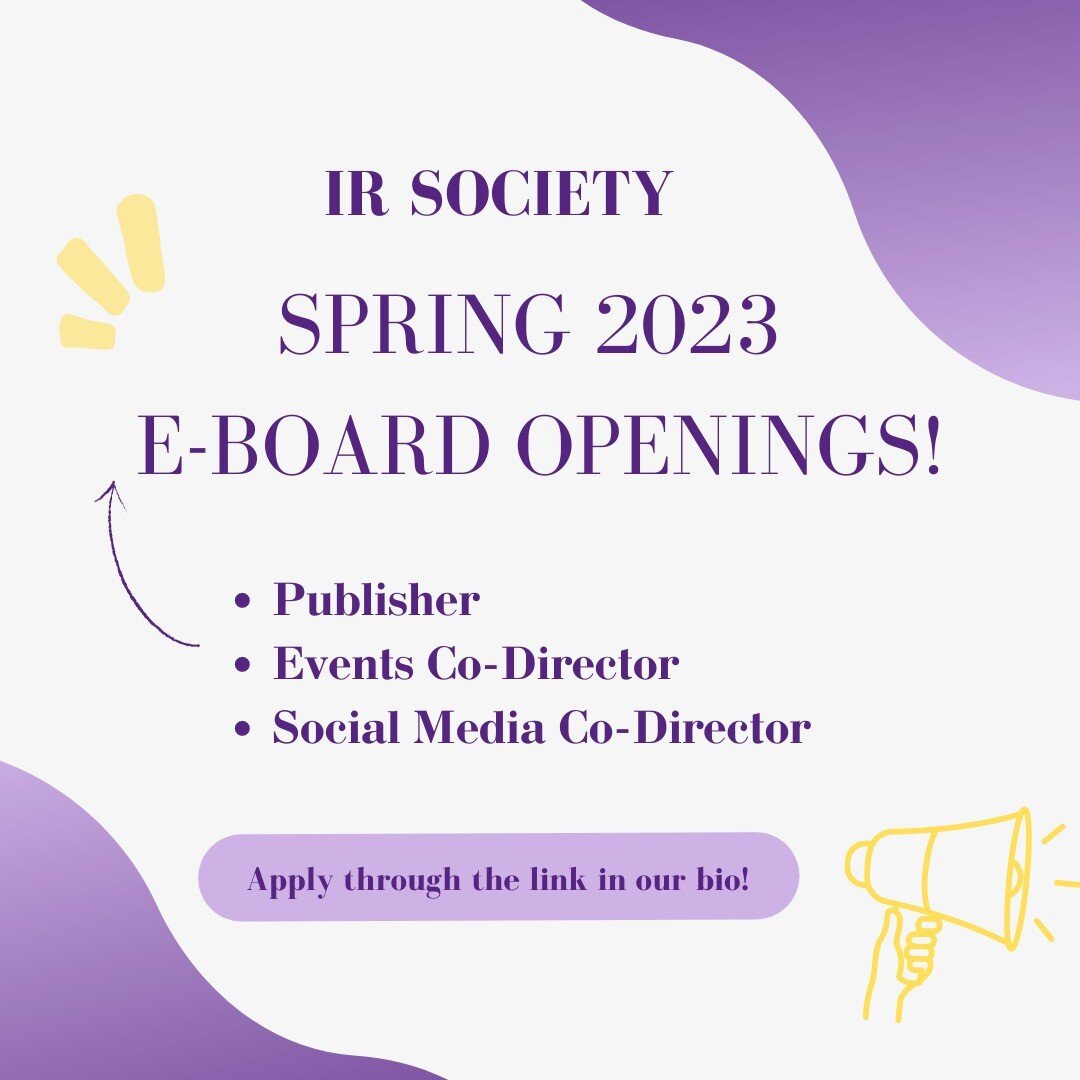 We hope that you&rsquo;ve had a restful winter break and a great start to the semester! 💜IR Society and IR Insider &ndash; New York University&rsquo;s student-run international relations publication, powered by the IR Society &ndash; are looking for