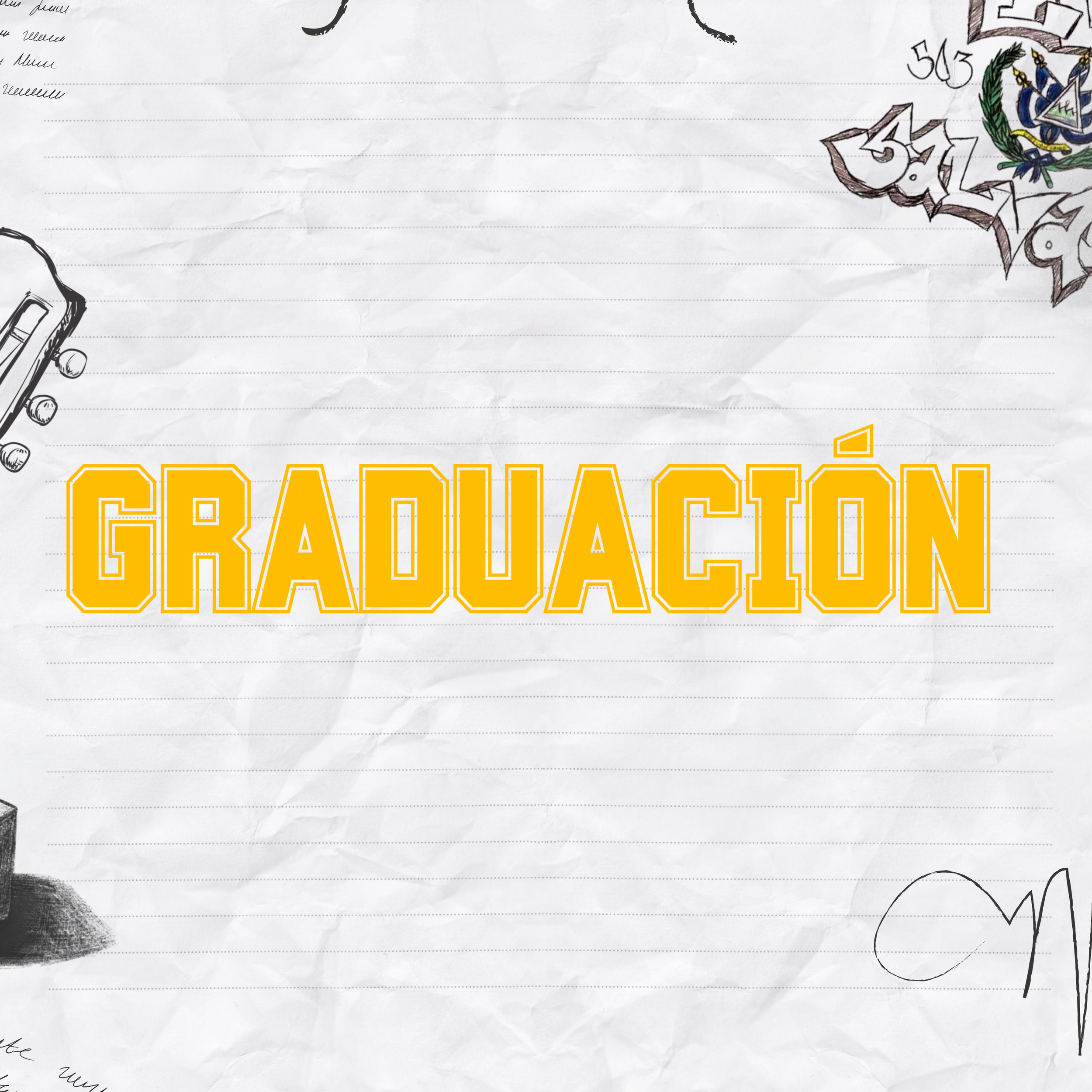 The Story Behind “GRADUACIÓN”