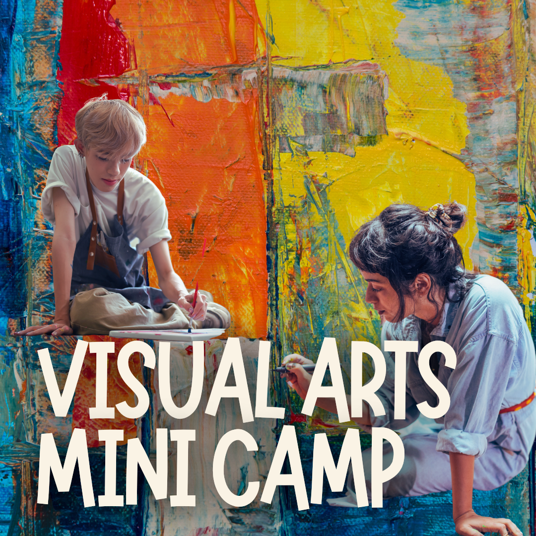 Visual Arts Mini Camp 6-12