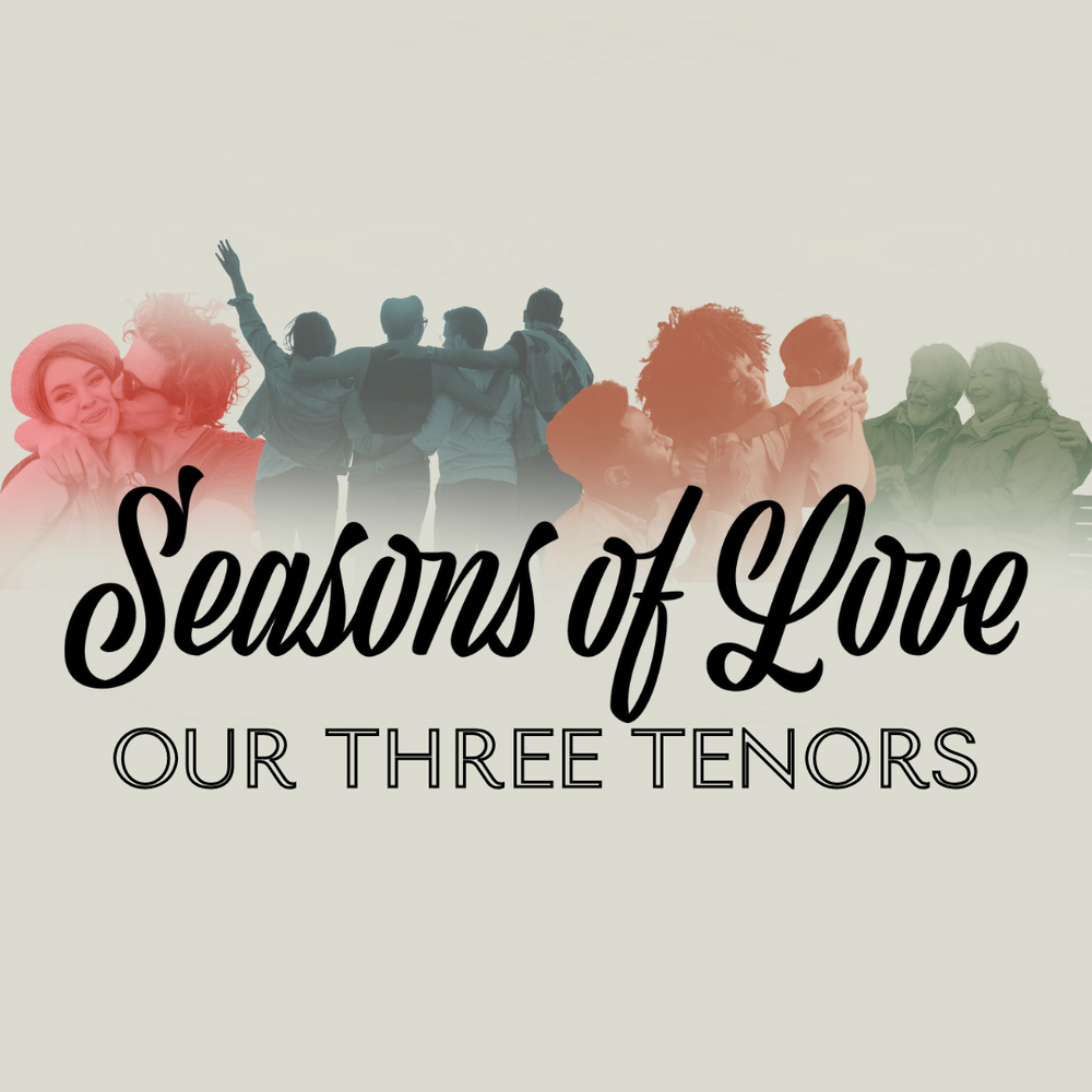Three Roses Athens Seasons of Love - Our Three Tenors — Athens Area Council for the Arts