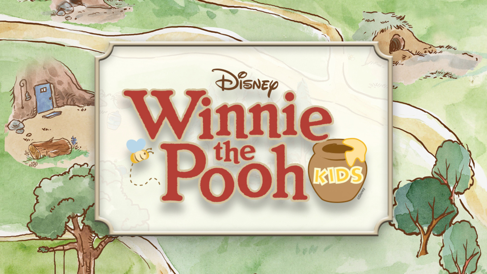 Watercolor painting of the Hundred Acre Wood with trees, dirt paths, and burrow homes with a beige banner over top with a bee and a pot of honey and the text: "Disney Winnie the Pooh KIDS