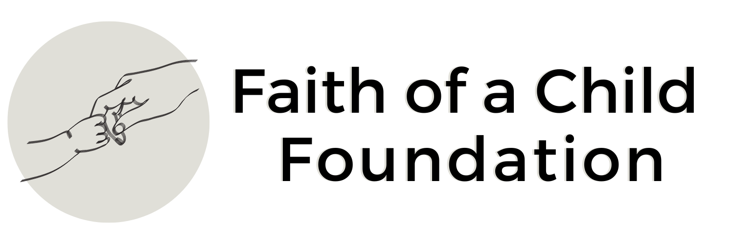 Faith Of A Child Foundation