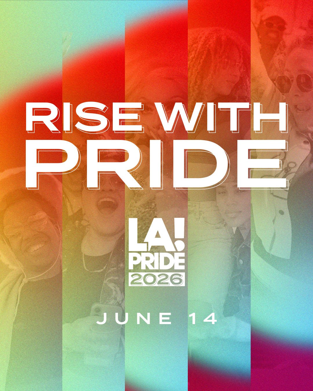 HOLLYWOOD TO “RISE WITH PRIDE”: LA PRIDE 2026 ANNOUNCES THEME AND GRAND MARSHALS