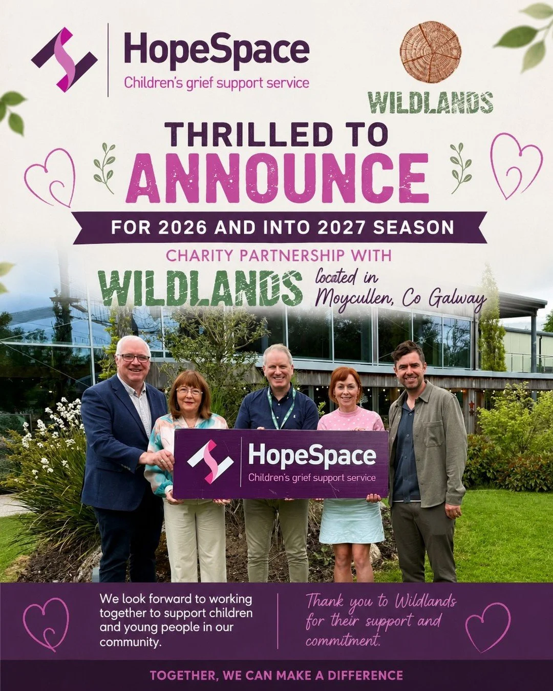 💜 We are thrilled to announce that HopeSpace has been chosen as a Charity Partner of Wildlands for the 2026 and into the 2027 season.

Located in Moycullen, Co. Galway, Wildlands is set upon over 20 acres of mature woodland and is a place where peop