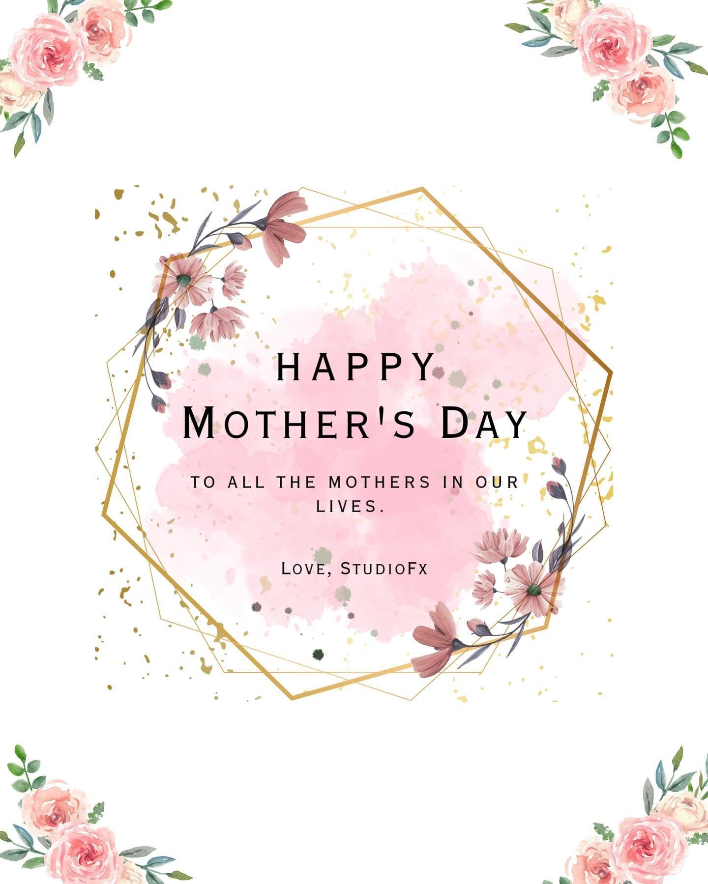 Happy Mother&rsquo;s Day from all of us at StudioFx. Treat your mom to some self care on this day&hellip;. And everyday. Because she deserves it. 🤍