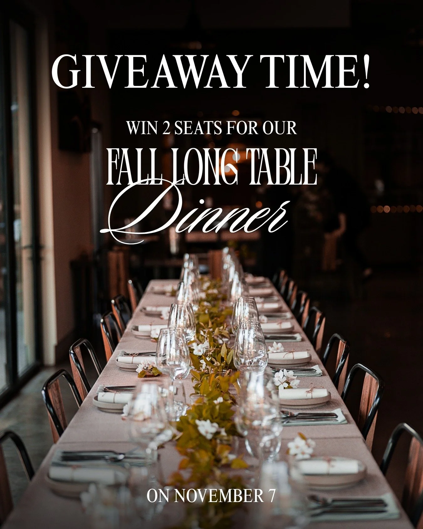 🎁 GIVEAWAY TIME ! 🎁
It's our biggest giveway and it's your chance to win 2 seats for our Fall Long Table Dinner this November 7th, 6-9:30pm. 
Join us for this lovely evening of 8 chef curated courses feature local and delicious food, cider and wi