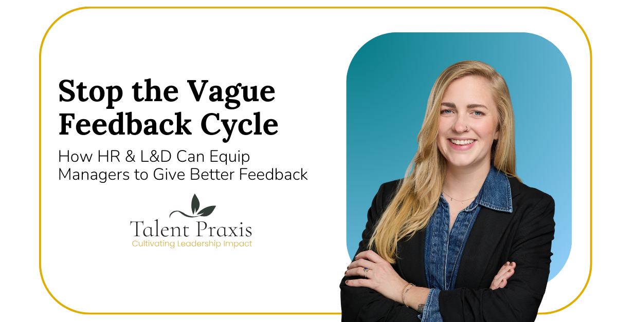 Stop the Vague Feedback Cycle