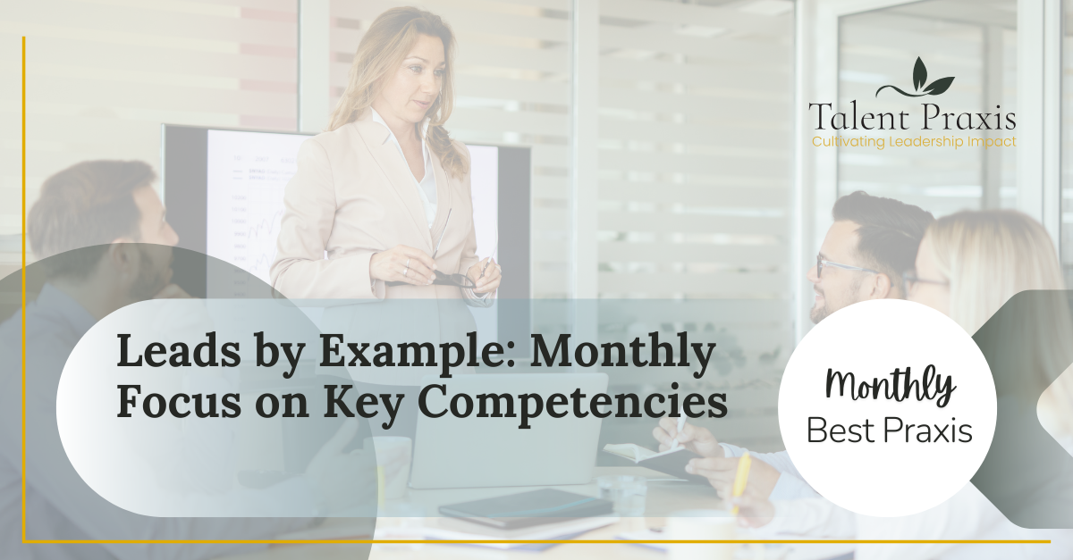 Leads by Example: A Key Competency for Effective Leadership
