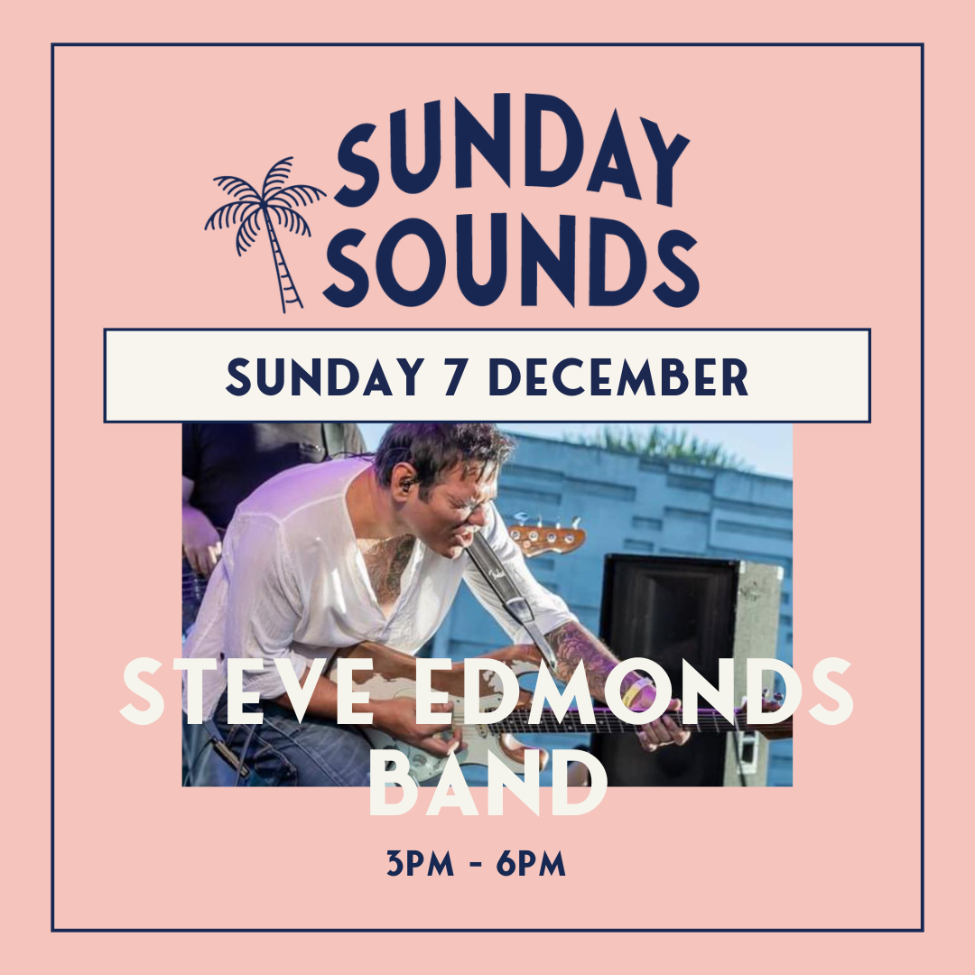 SUNDAY SOUNDS - Steve Edmonds Band