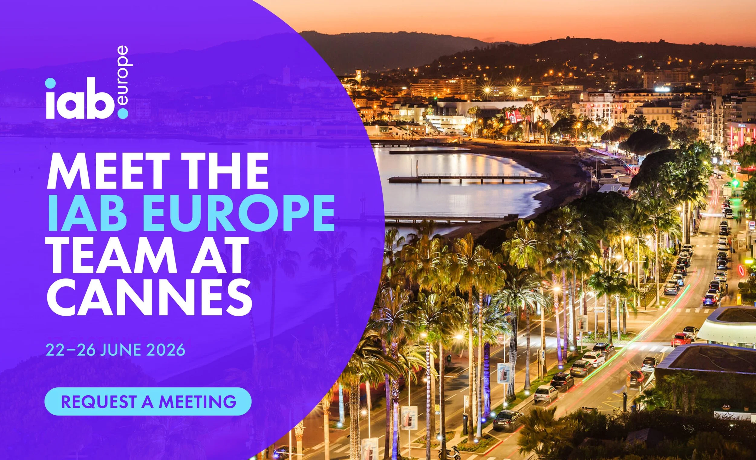 Meet the IAB Europe Team at Cannes 2026