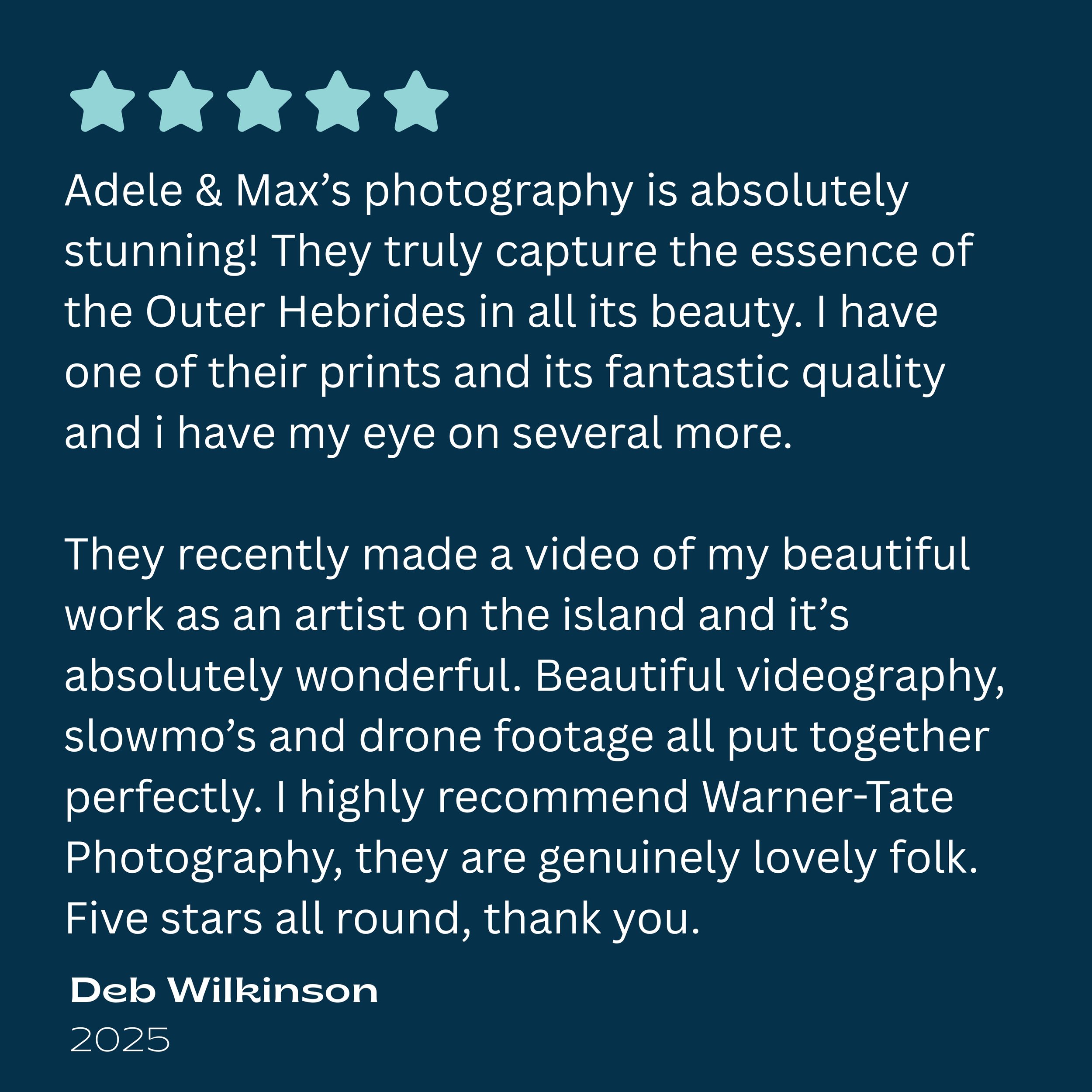 A review comment with five stars and a testimonial praising the photography of Adele and Max, mentioning their captures of Outer Hebrides, and the reviewer's appreciation and high recommendation for Warner-Tate Photography.