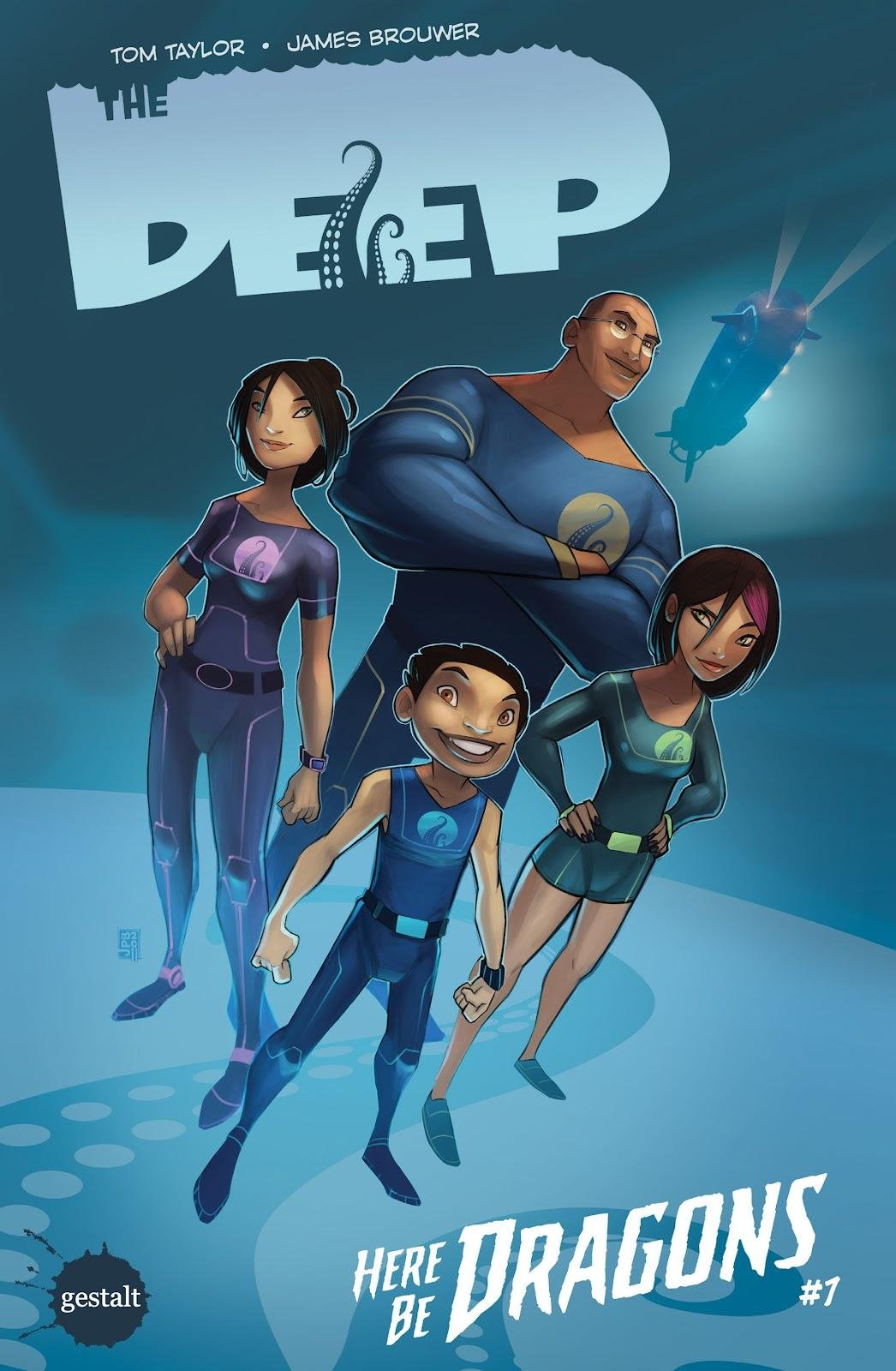 Cover of The Deep: Here Dragons Be, featuring four animated characters in blue diving suits against an underwater background.