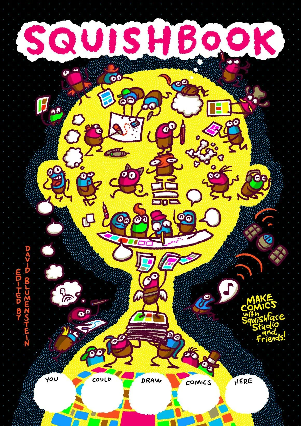 Cover of Squishbook, featuring a colourful collection of quirky cartoon characters, creatures and drawing materials arranged against a bright yellow circular background, surrounded by black.