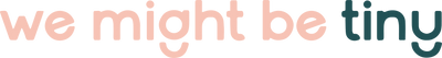 We Might Be Tiny official logo