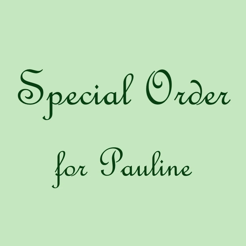 special order pauline.jpg