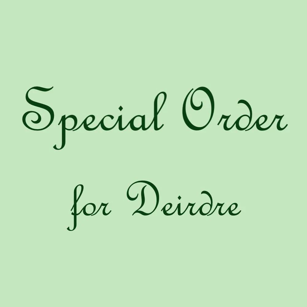 special order deirdre.jpg