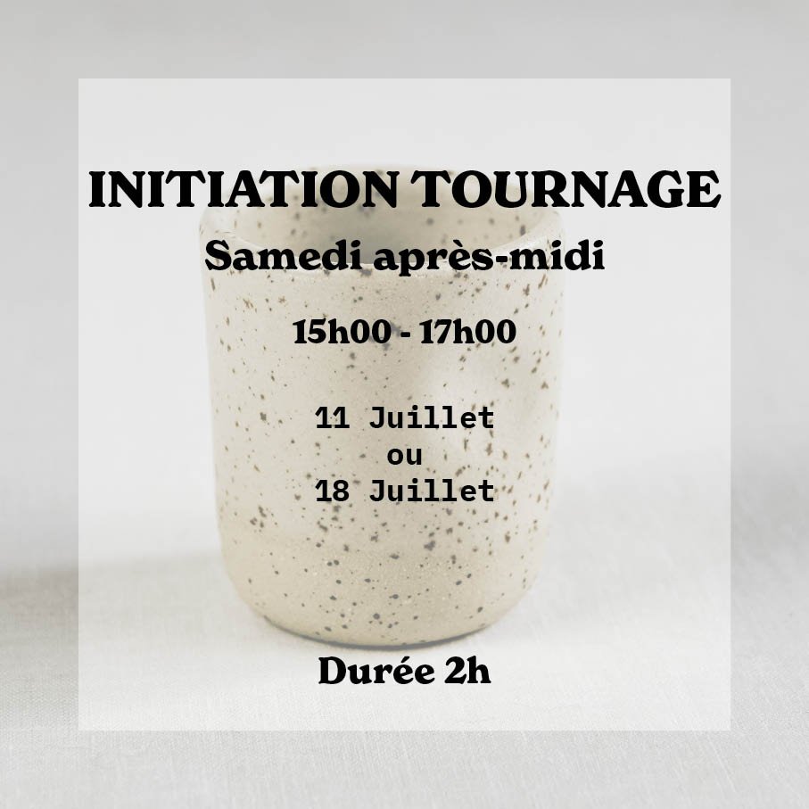 Initiation au tournage - Samedi après-midi (Juillet)