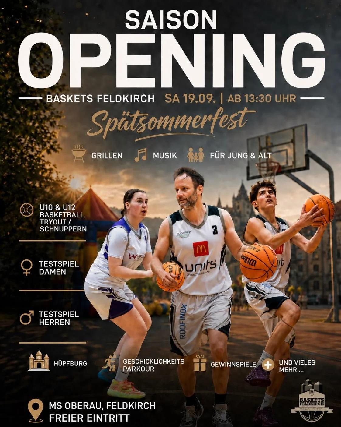 🏀 SEASON OPENING &amp; SP&Auml;TSOMMERFEST ☀️🎉

Am Samstag den 19. September er&ouml;ffnen wir gemeinsam die neue Basketballsaison &ndash; mit einem abwechslungsreichen Programm f&uuml;r die ganze Familie!

🕜 13:30 Uhr &ndash; U10 Tryout &amp; Sch
